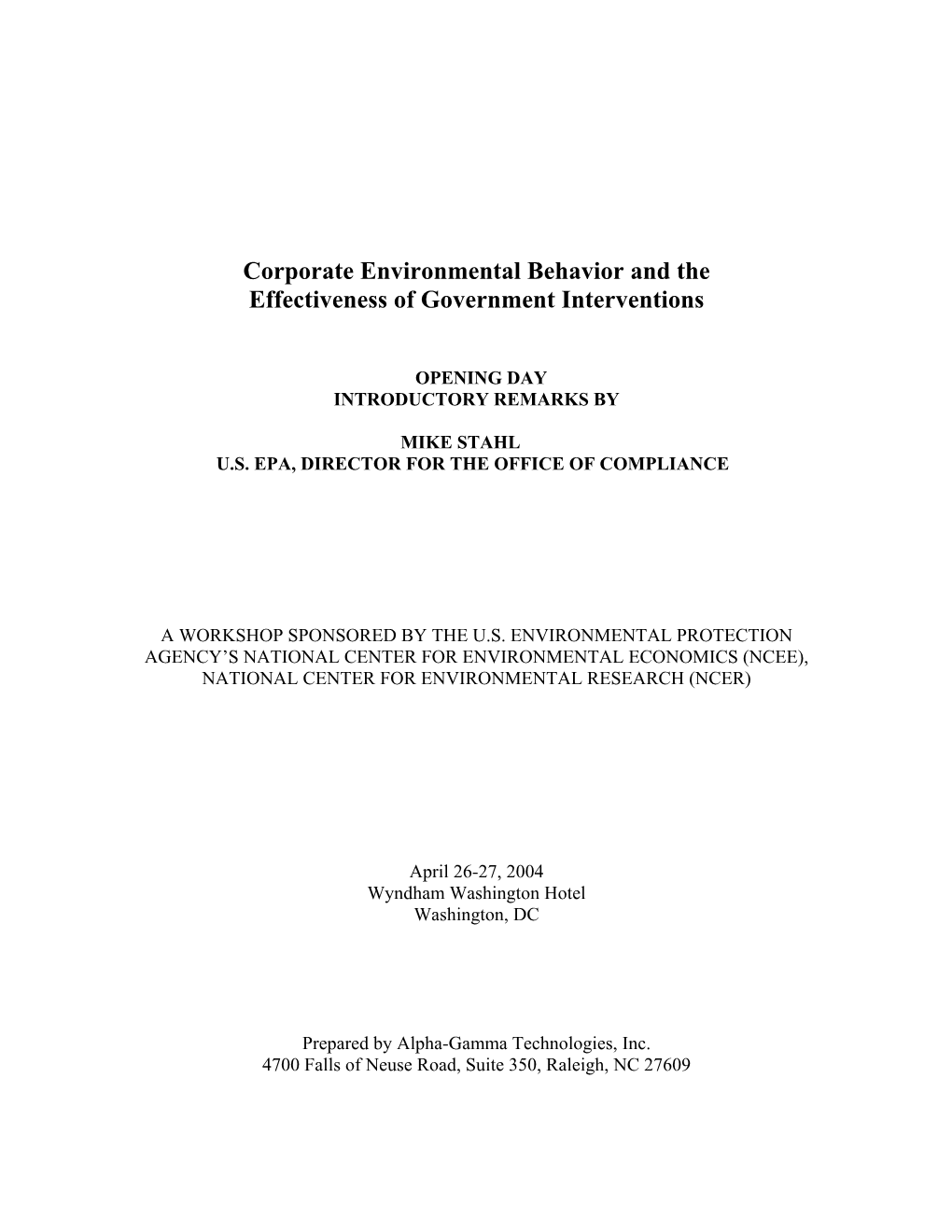 Corporate Environmental Behavior and the Effectiveness of Government Interventions