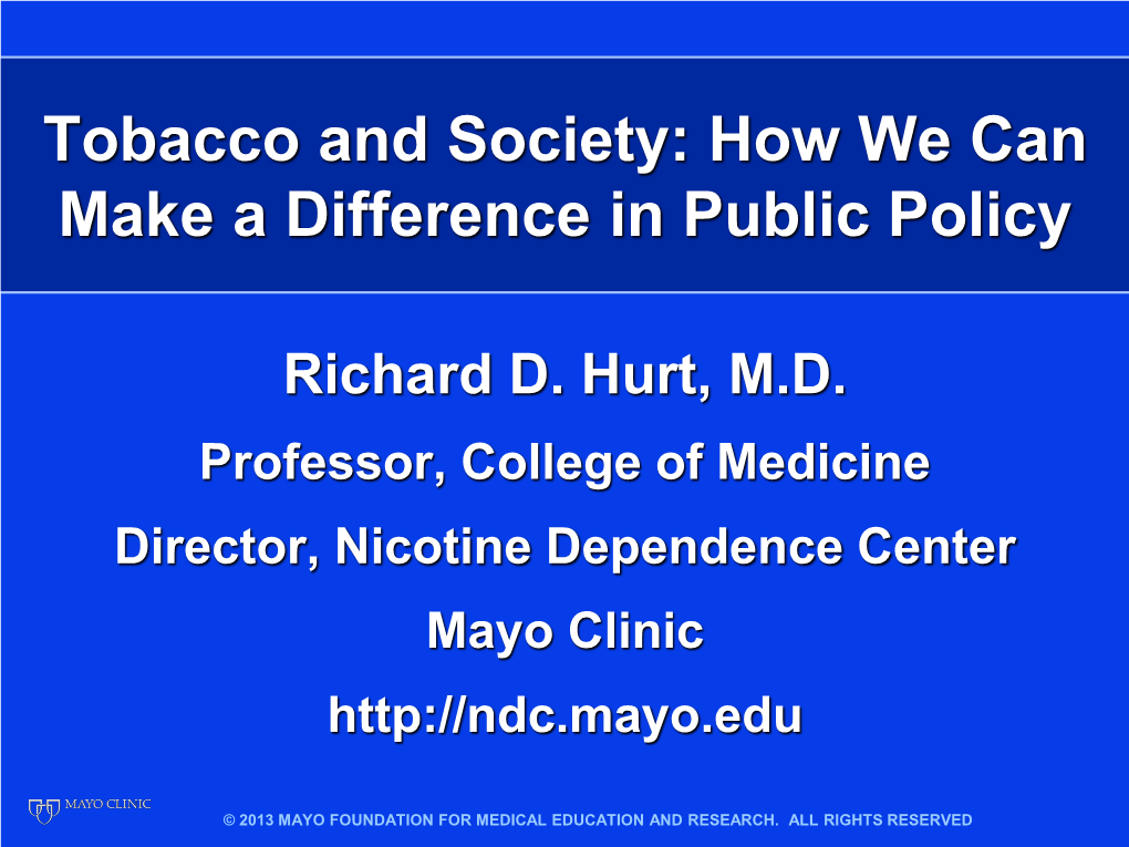 Tobacco and Society: How We Can Make a Difference in Public Policy