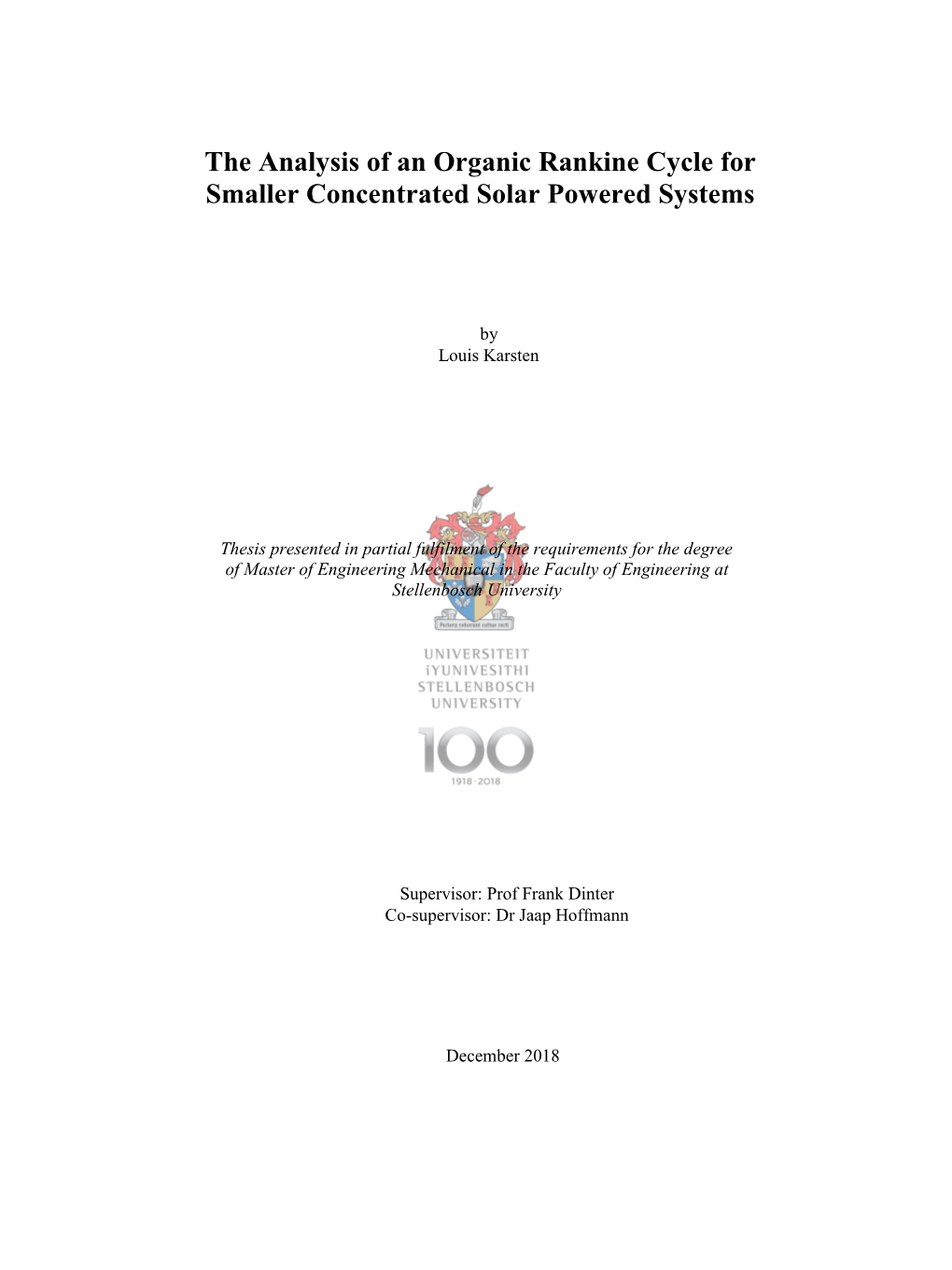 The Analysis of an Organic Rankine Cycle for Smaller Concentrated Solar Powered Systems