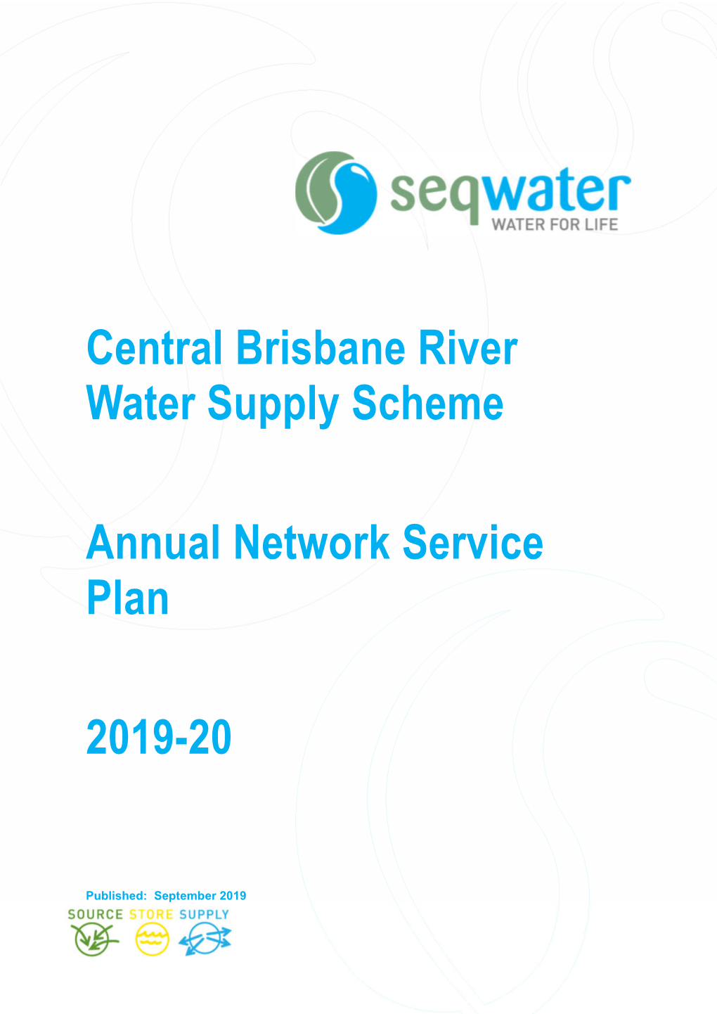 Central Brisbane River Water Supply Scheme Annual Network Service