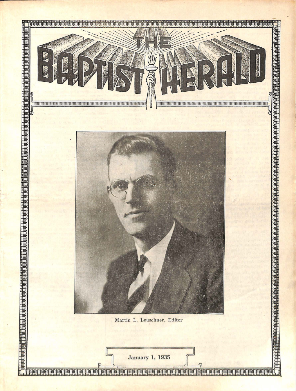 January 1, 1935 Page 2 the BAPTIST HERALD What's Happening the Baptist Herald