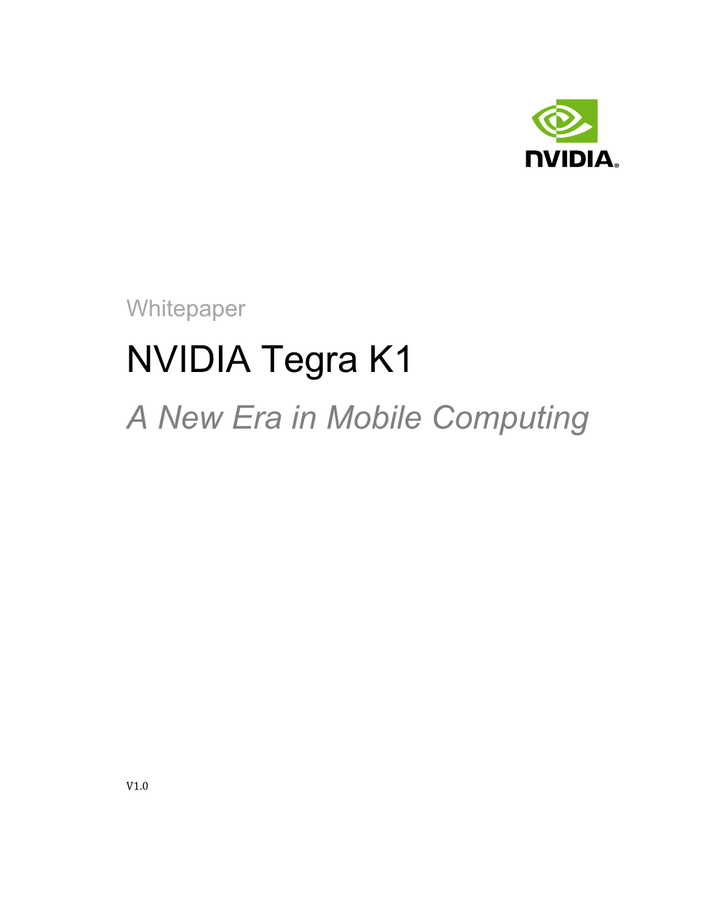 NVIDIA Tegra K1 a New Era in Mobile Computing