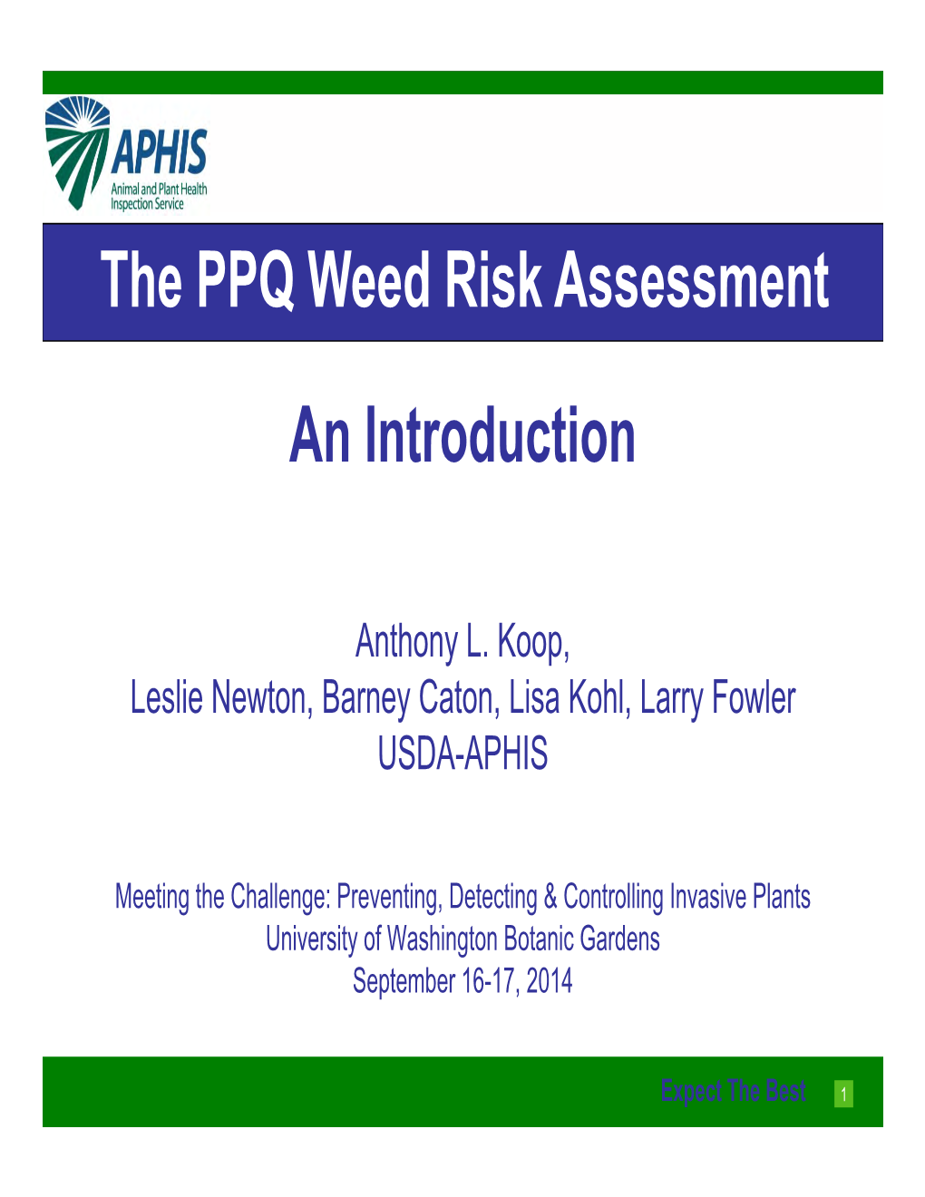 An Introduction the PPQ Weed Risk Assessment
