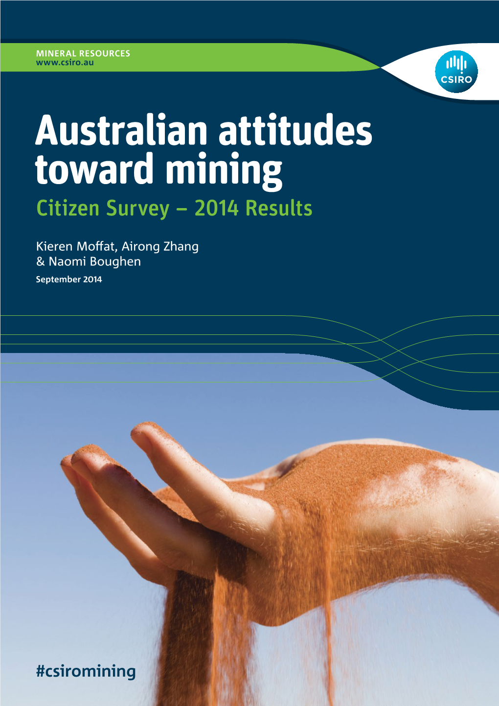Australian Attitudes Toward Mining Citizen Survey – 2014 Results