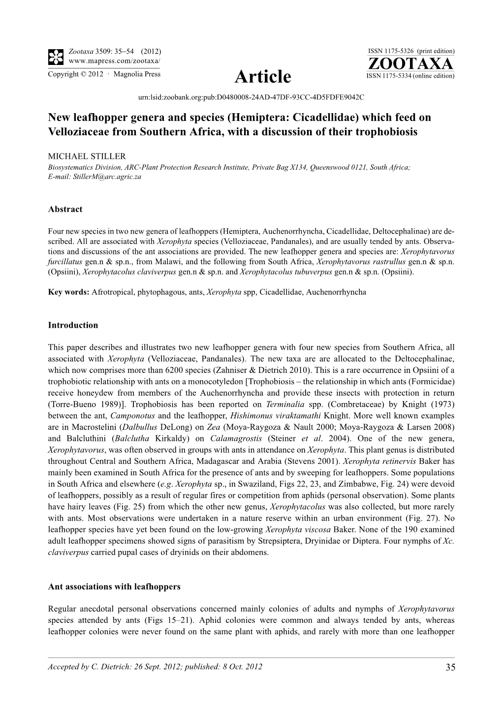 New Leafhopper Genera and Species (Hemiptera: Cicadellidae) Which Feed on Velloziaceae from Southern Africa, with a Discussion of Their Trophobiosis