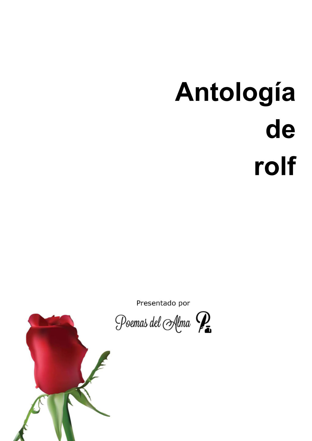 Antología De Rolf Antología De Rolf