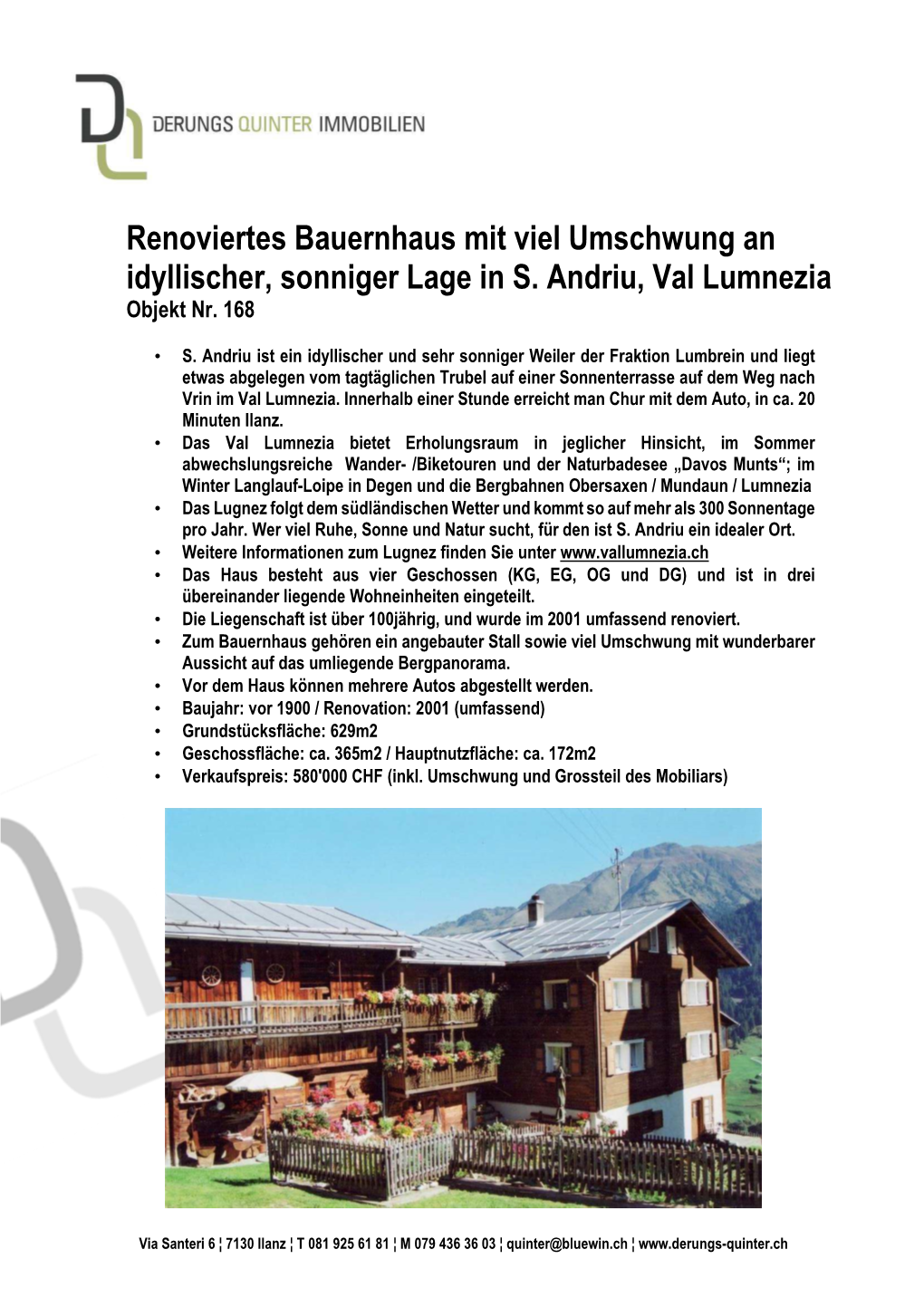 Renoviertes Bauernhaus Mit Viel Umschwung an Idyllischer, Sonniger Lage in S