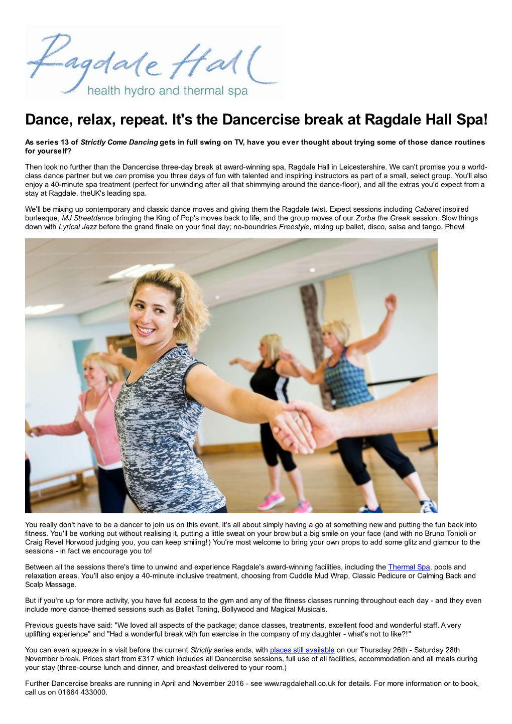 Dance, Relax, Repeat. It's the Dancercise Break at Ragdale Hall Spa!