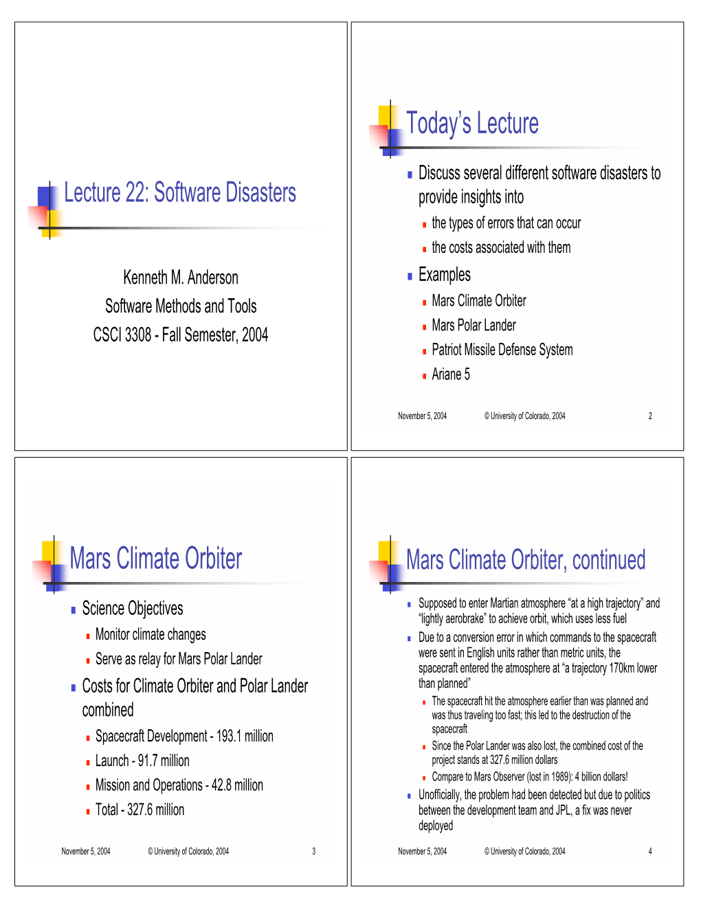 Today's Lecture Mars Climate Orbiter