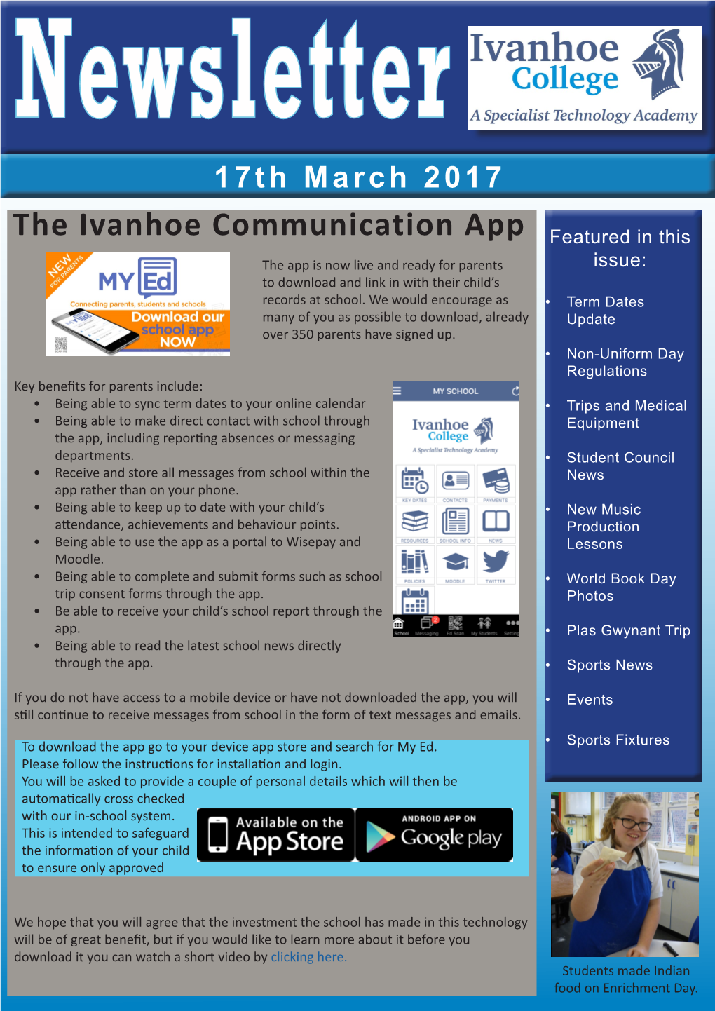 The Ivanhoe Communication App Featured in This the App Is Now Live and Ready for Parents Issue: to Download and Link in with Their Child’S Records at School