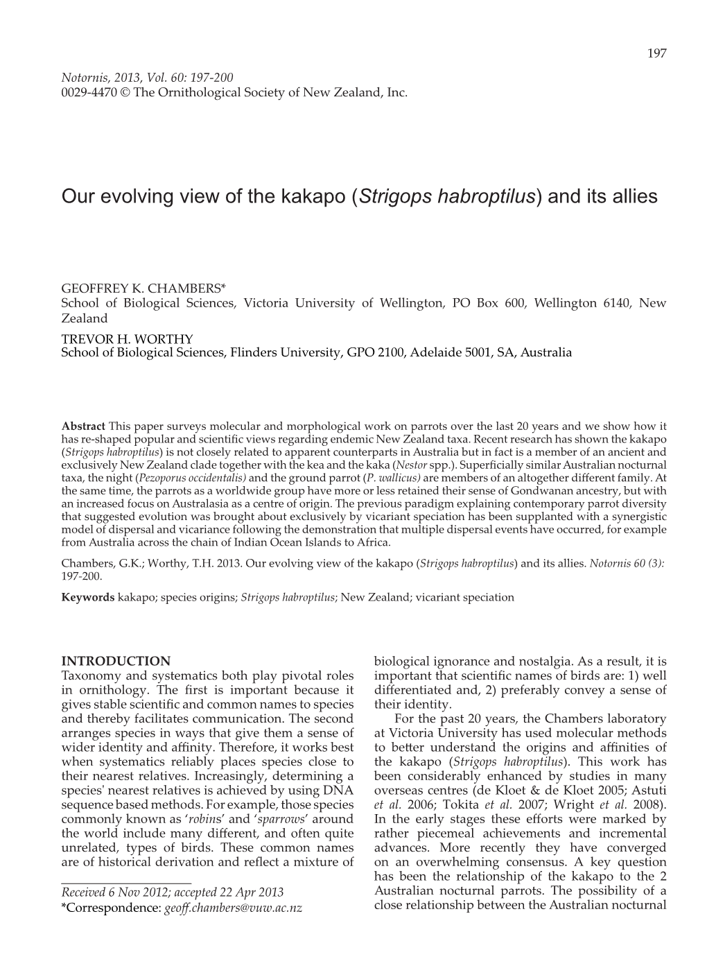 Our Evolving View of the Kakapo (Strigops Habroptilus) and Its Allies