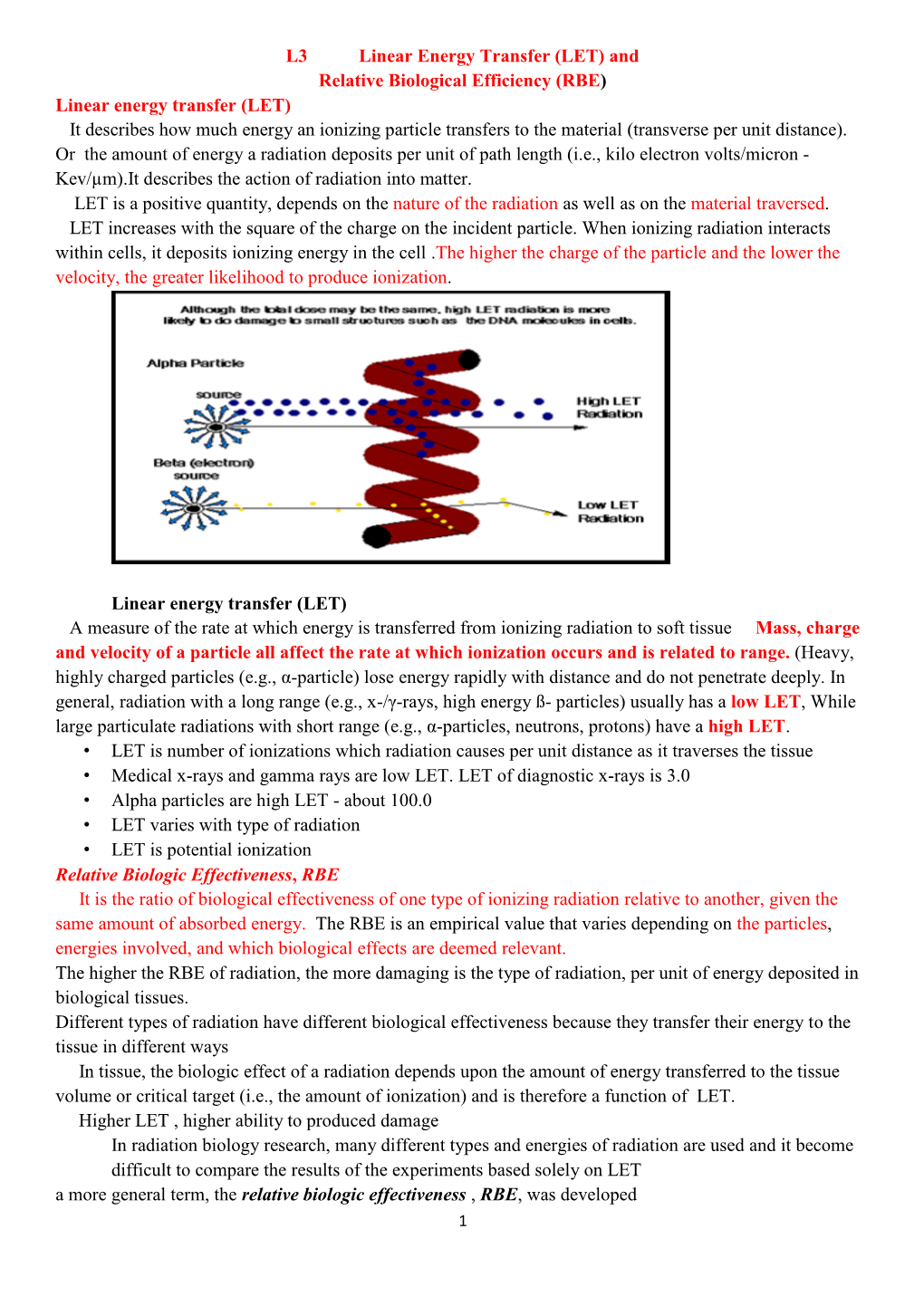 And Relative Biological Efficiency (RBE) Linear Energy Transfer (LET)