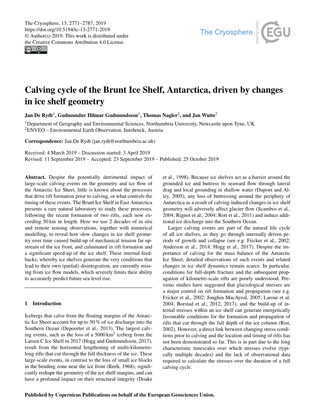 Calving Cycle of the Brunt Ice Shelf, Antarctica, Driven by Changes in Ice Shelf Geometry