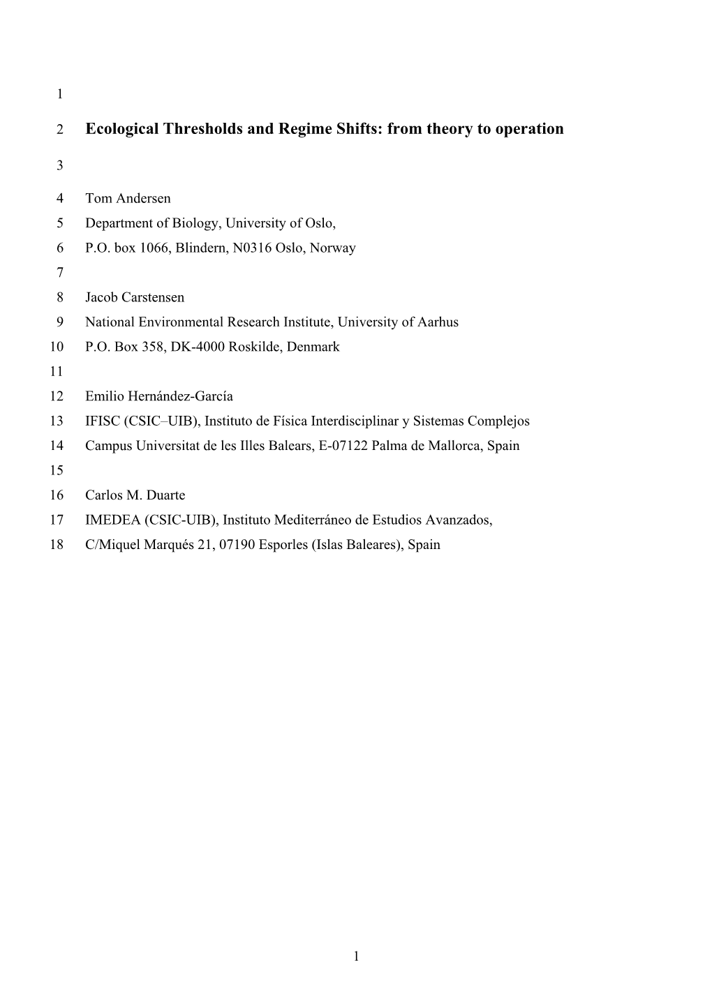 Ecological Thresholds and Regime Shifts: from Theory to Operation