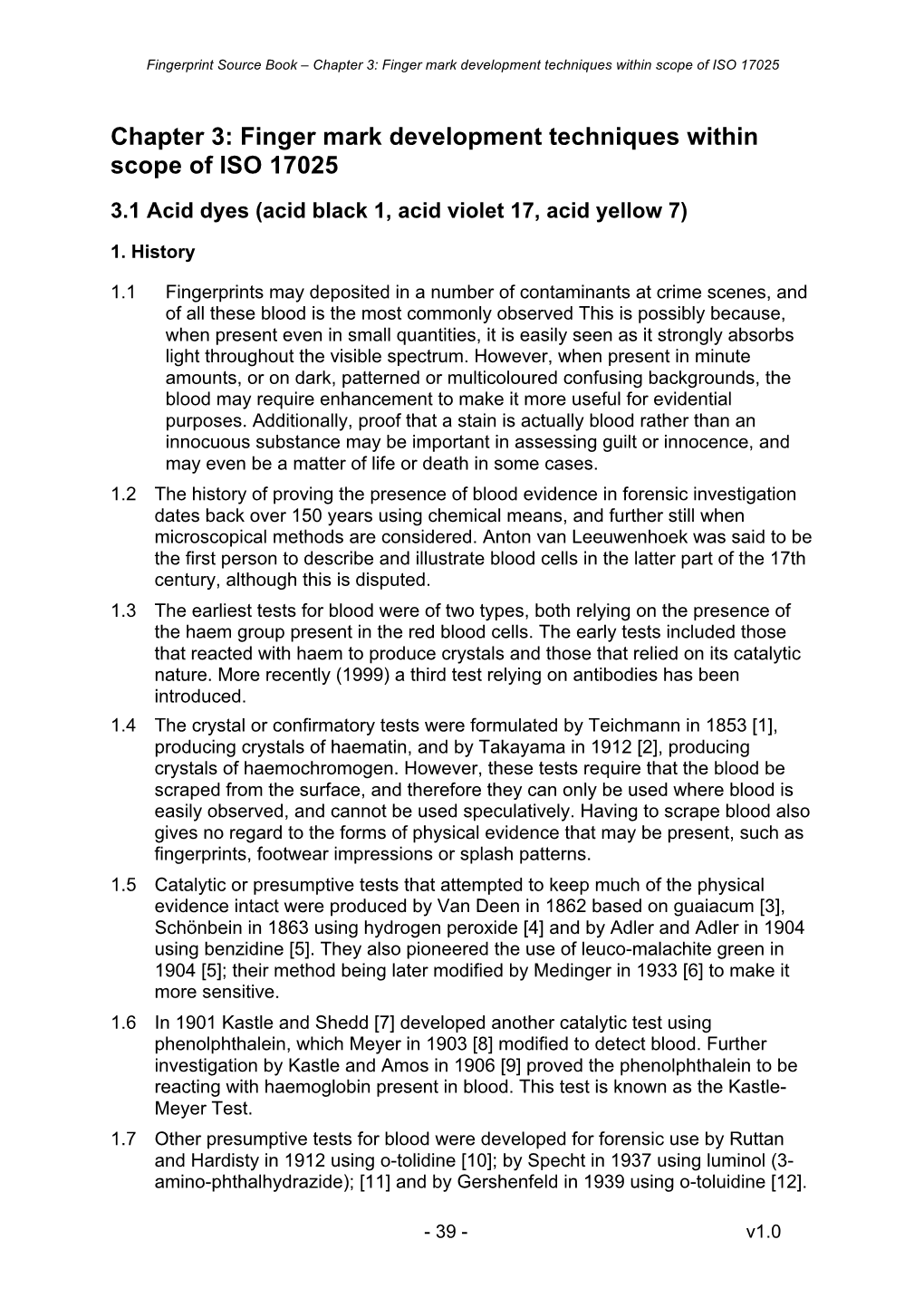 Finger Mark Development Techniques Within Scope of ISO 17025, Sections 1