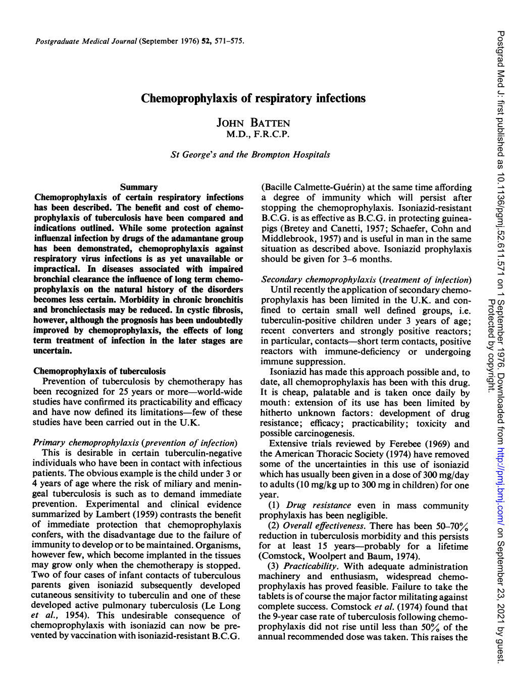 Chemoprophylaxis of Respiratory Infections JOHN BATTEN M.D., F.R.C.P