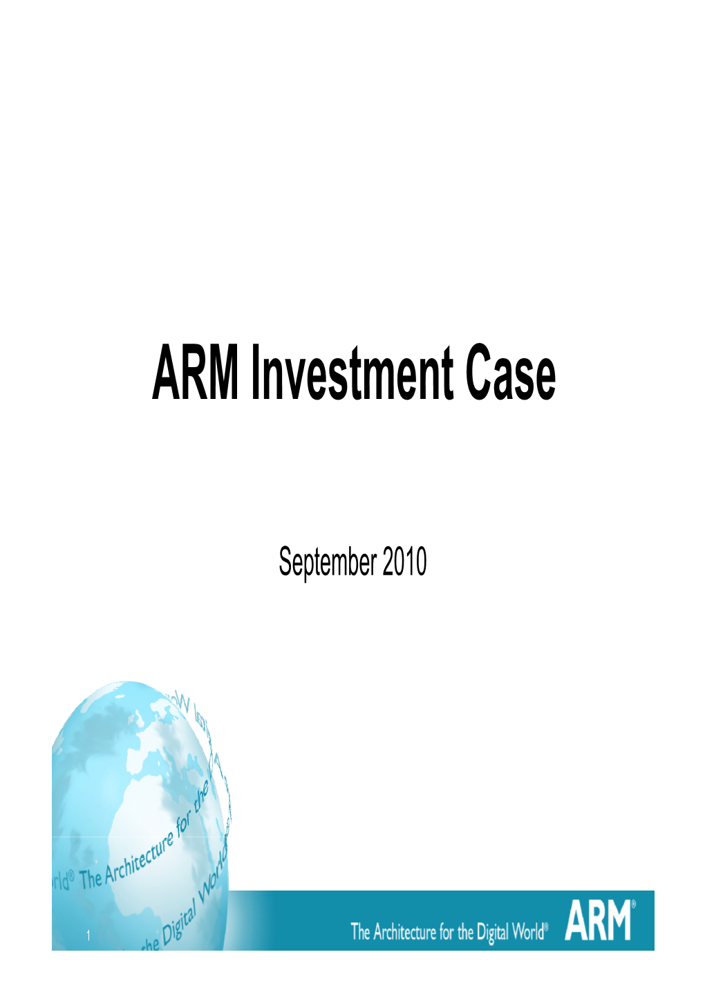 ARM Investment Case
