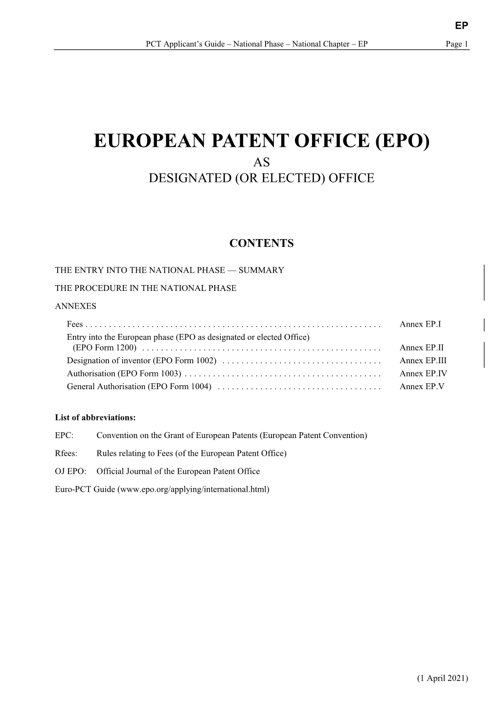 European Patent Office (Epo) As Designated (Or Elected) Office