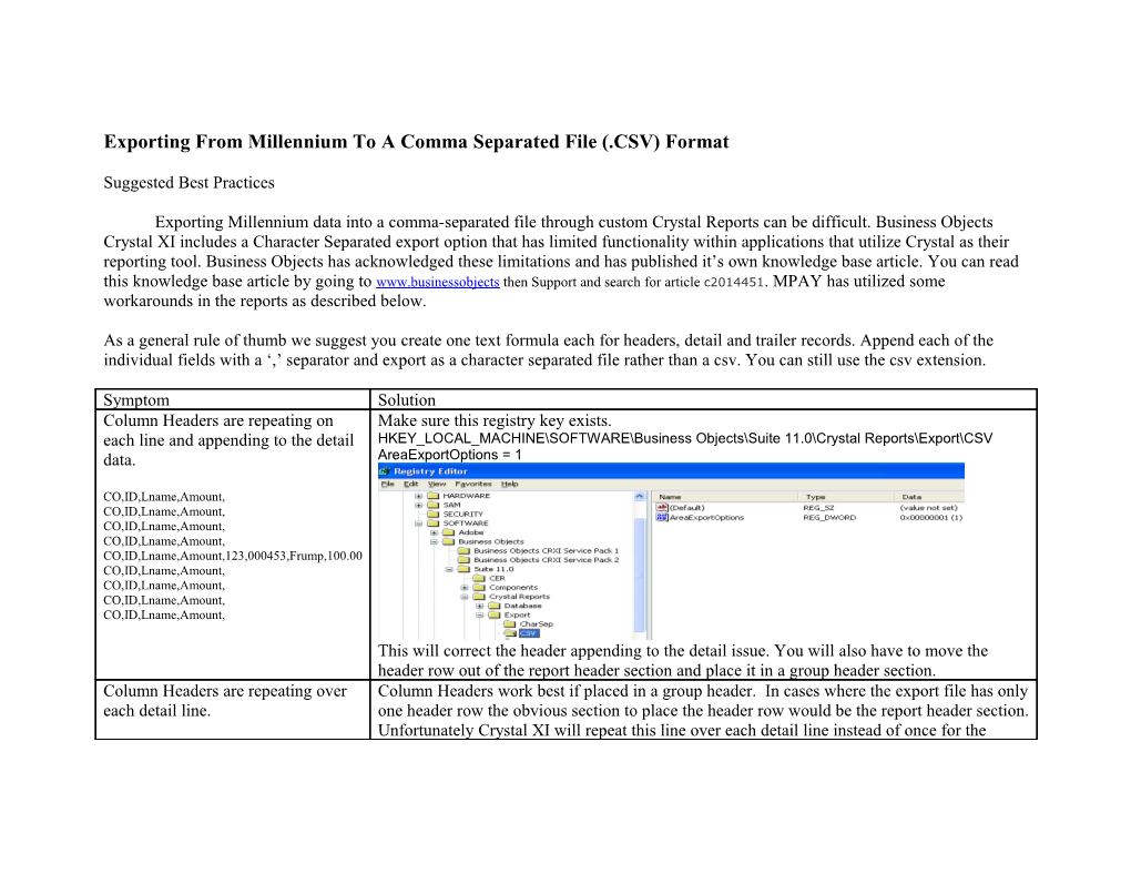 Exporting from Millennium to a Comma Separated File Format