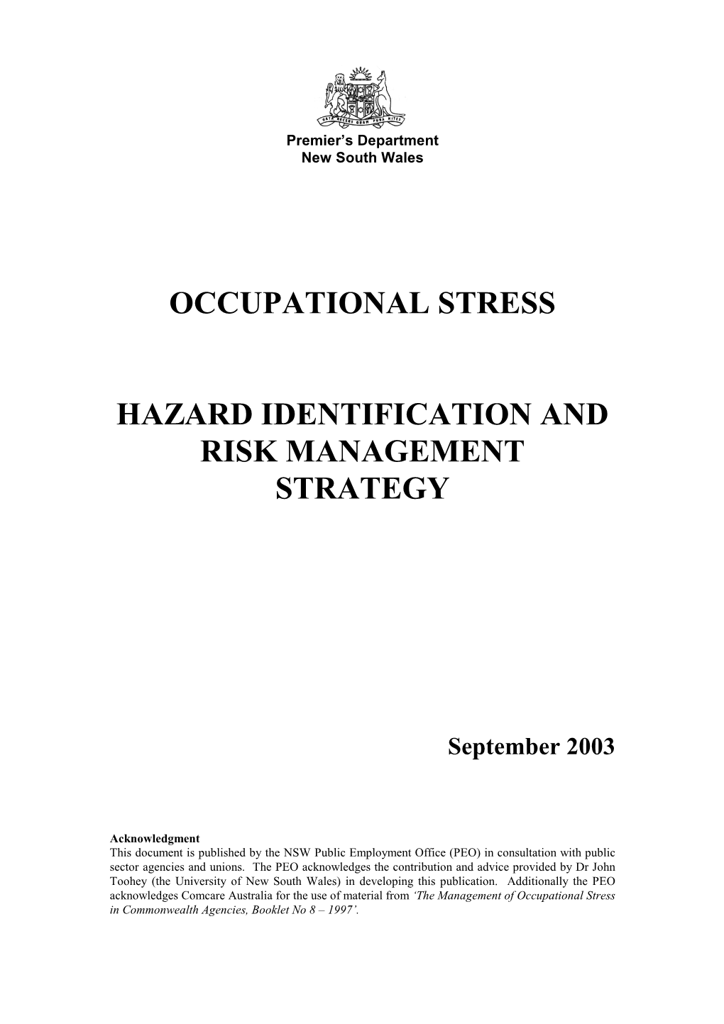 Occupational Stress Hazard Identification and Risk Management