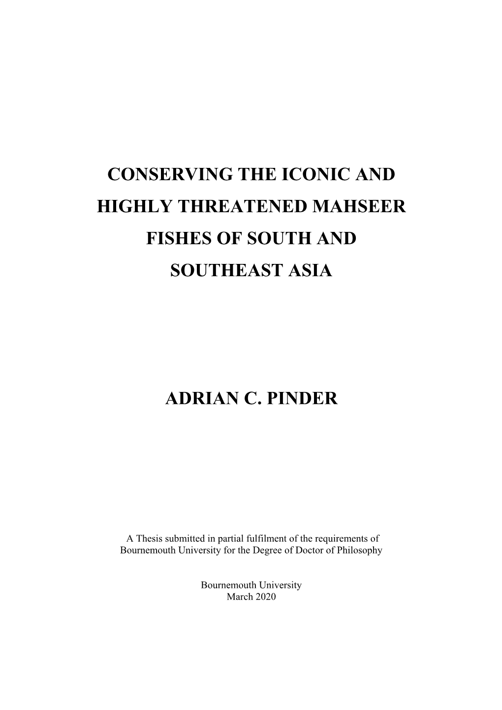 Conserving the Iconic and Highly Threatened Mahseer Fishes of South and Southeast Asia