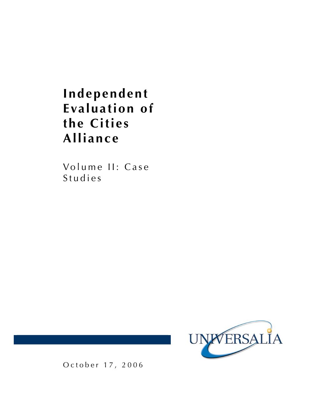 Independent Evaluation of the Cities Alliance