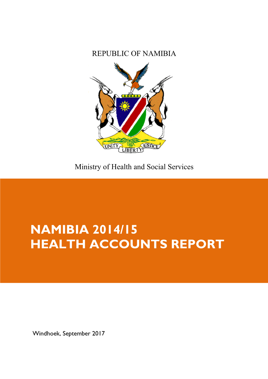 Namibia 2014/15 Health Accounts Report