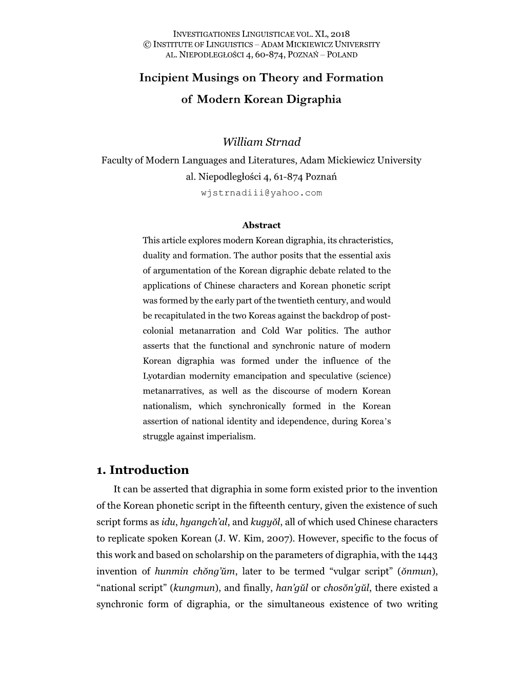 Incipient Musings on Theory and Formation of Modern Korean Digraphia