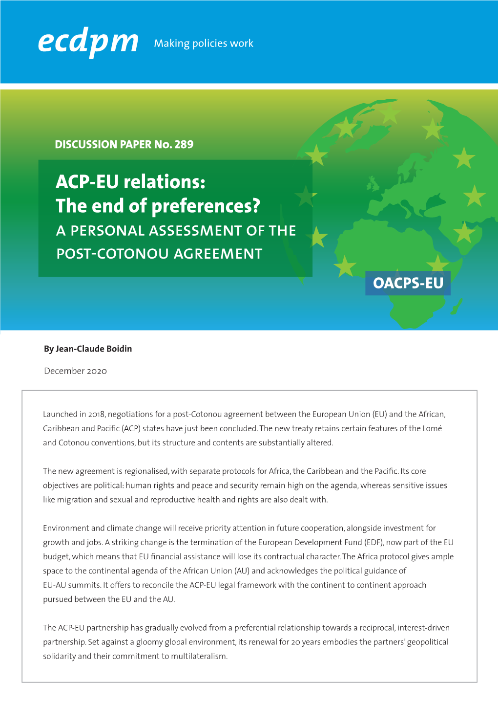 ACP-EU Relations: the End of Preferences? a Personal Assessment of the Post-Cotonou Agreement OACPS-EU