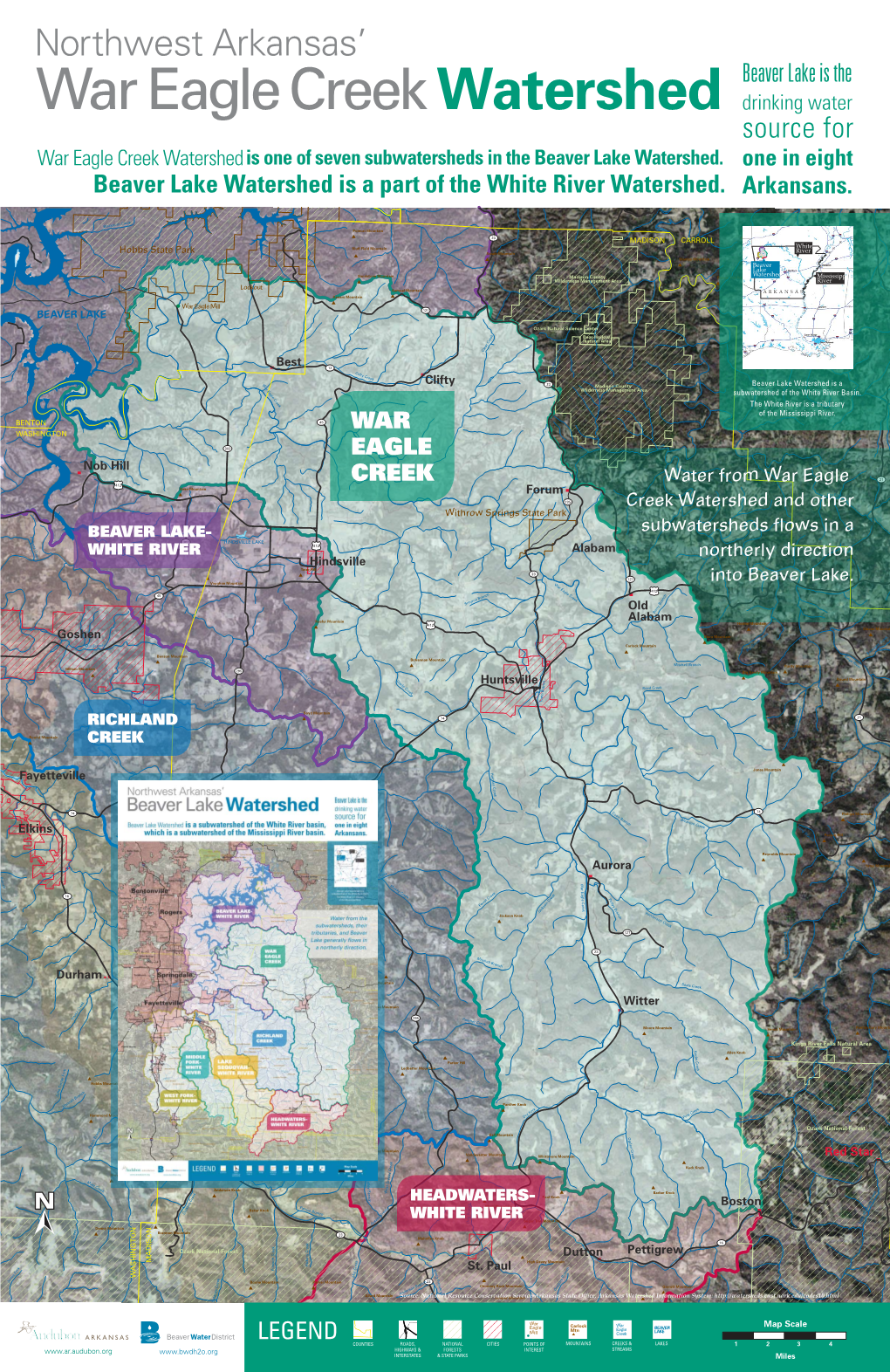 War Eagle Creek Watershed Drinking Water Source for War Eagle Creek Watershedis One of Seven Subwatersheds in the Beaver Lake Watershed