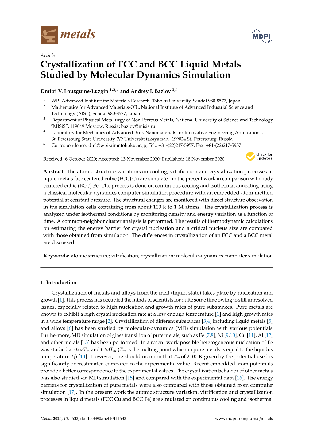 Crystallization of FCC and BCC Liquid Metals Studied by Molecular Dynamics Simulation