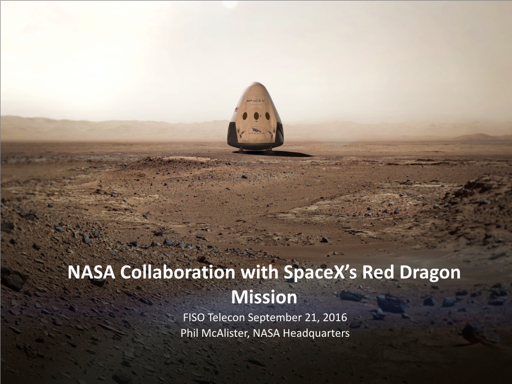 NASA Collaboration with Spacex's Red Dragon Mission