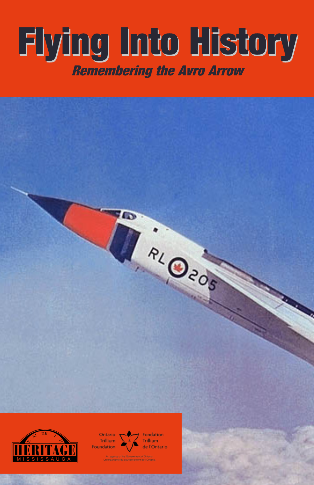 Remembering the Avro Arrow Overview