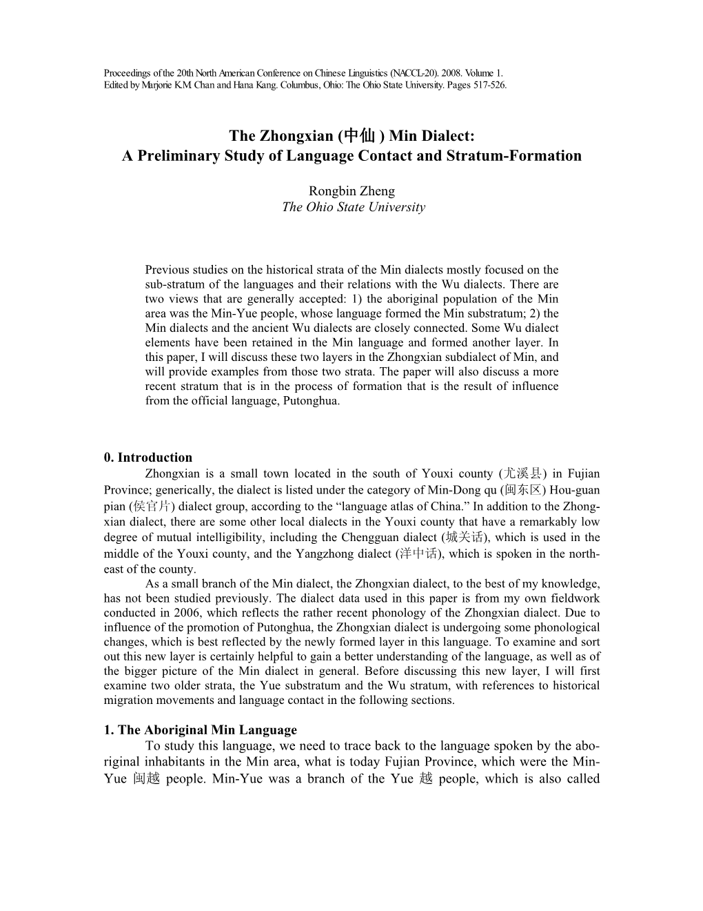 Min Dialect: a Preliminary Study of Language Contact and Stratum-Formation