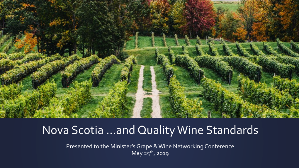 Nova Scotia Wine Quality Standards