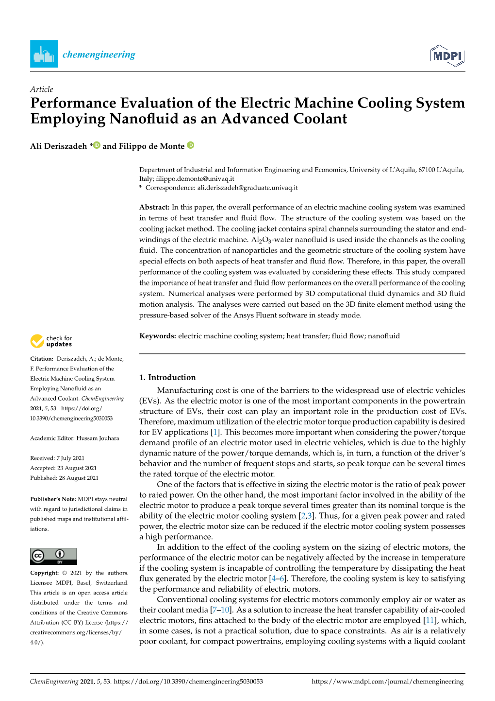 Performance Evaluation of the Electric Machine Cooling System Employing Nanoﬂuid As an Advanced Coolant