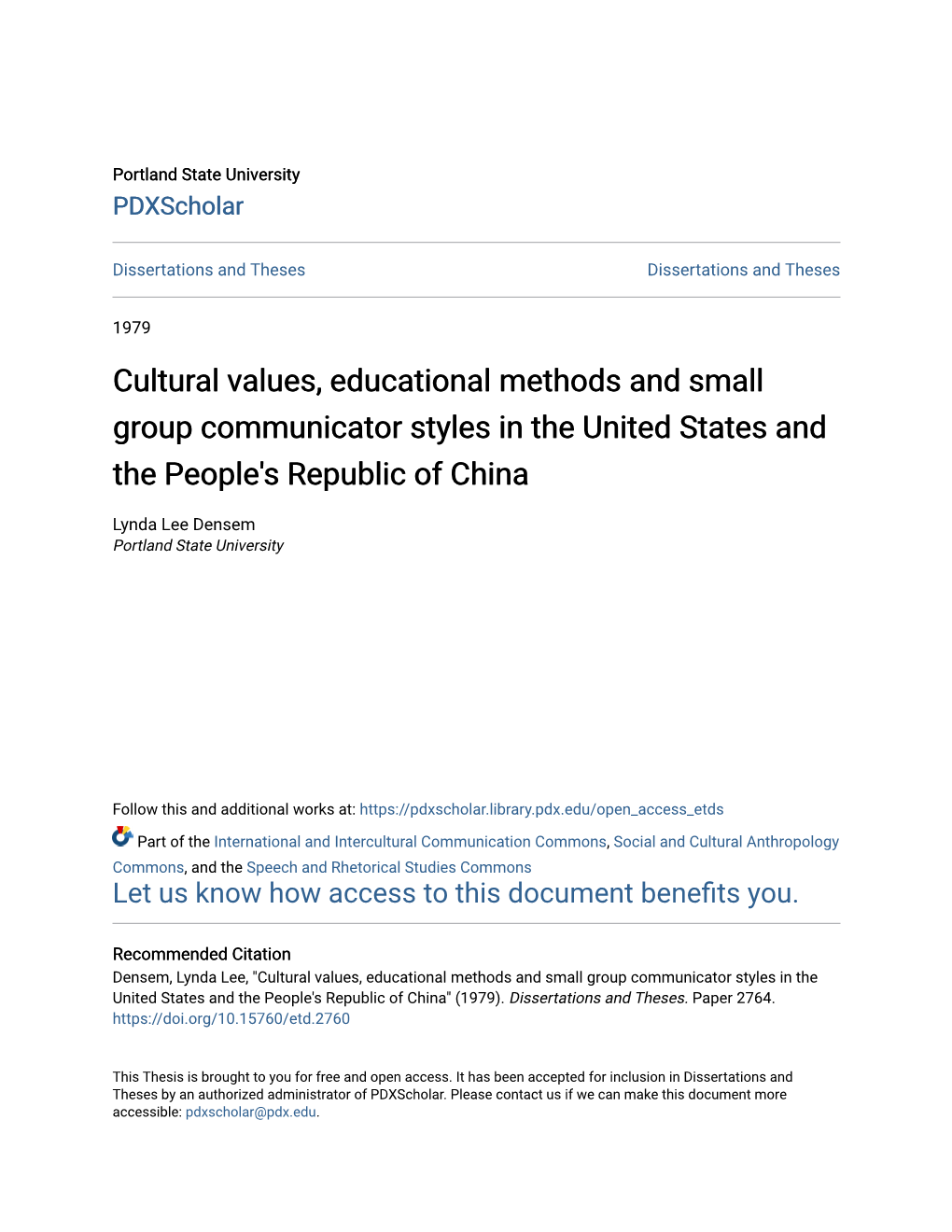 Cultural Values, Educational Methods and Small Group Communicator Styles in the United States and the People's Republic of China