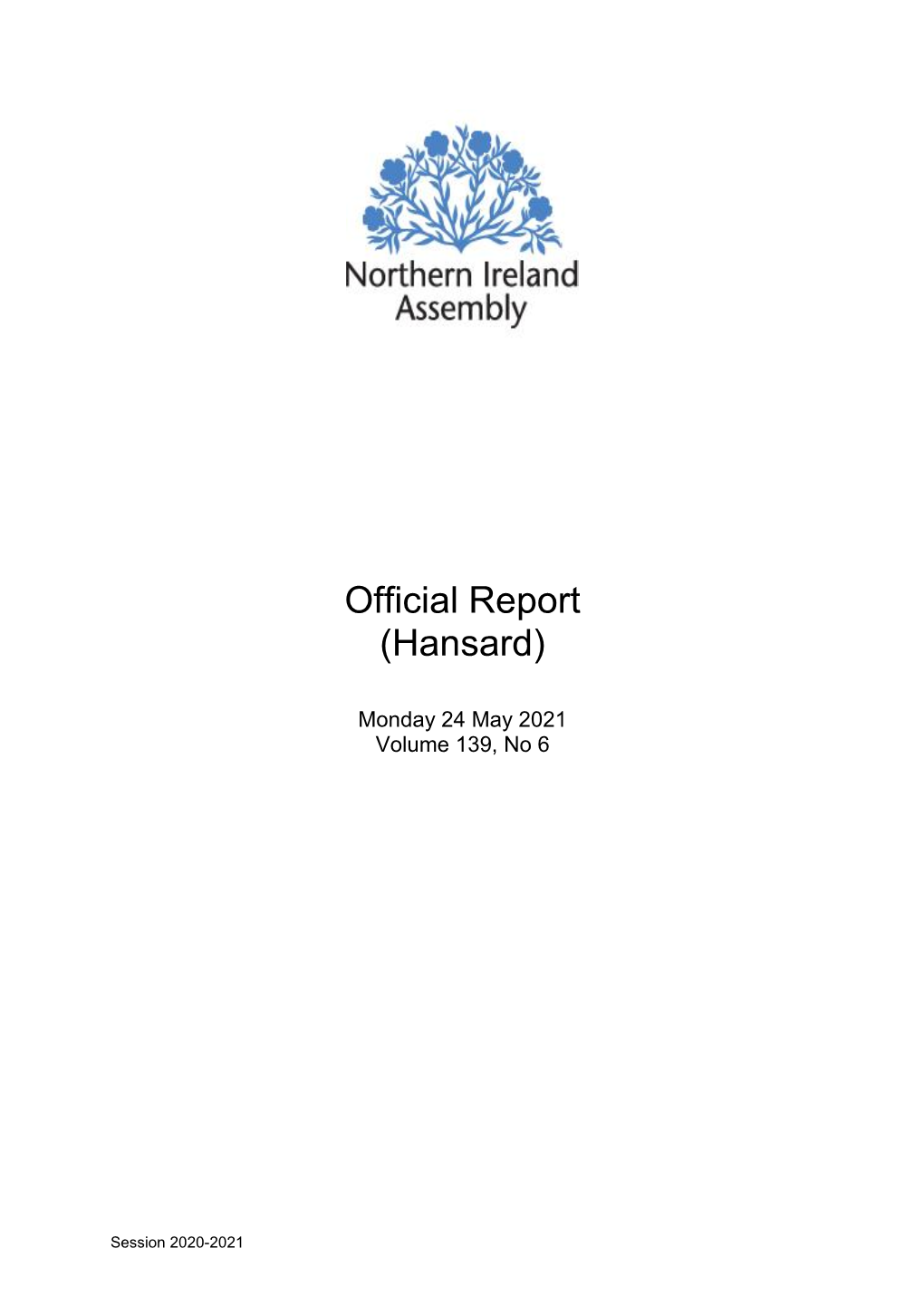 Official Report (Hansard)