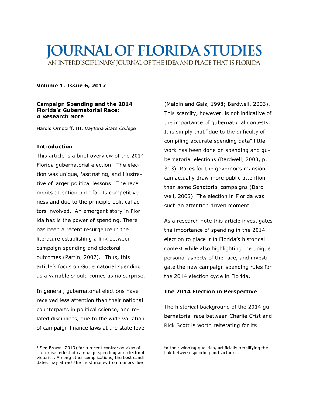 Campaign Spending and the 2014 Florida's Gubernatorial Race