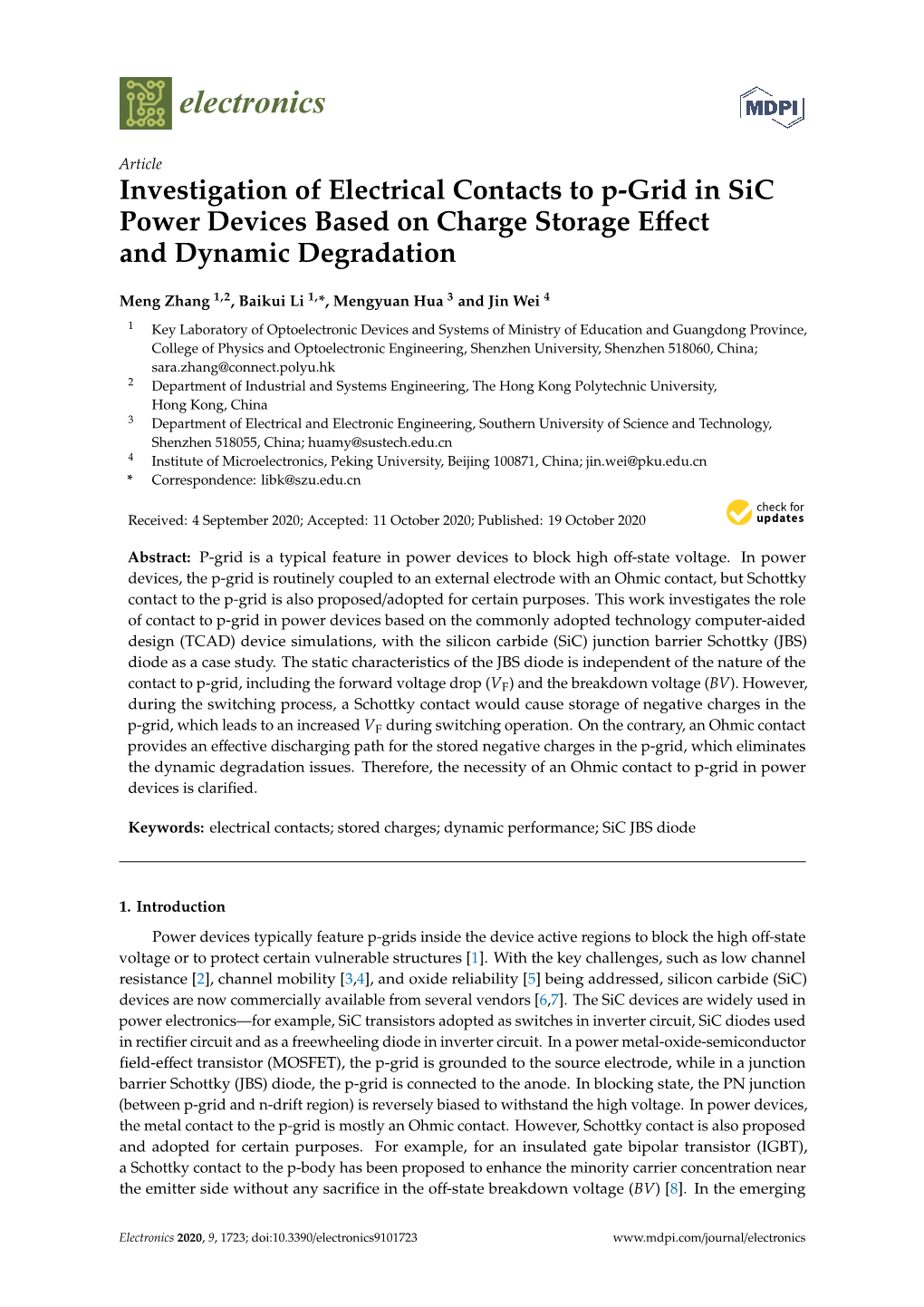 Investigation of Electrical Contacts to P-Grid in Sic Power Devices Based on Charge Storage Eﬀect and Dynamic Degradation