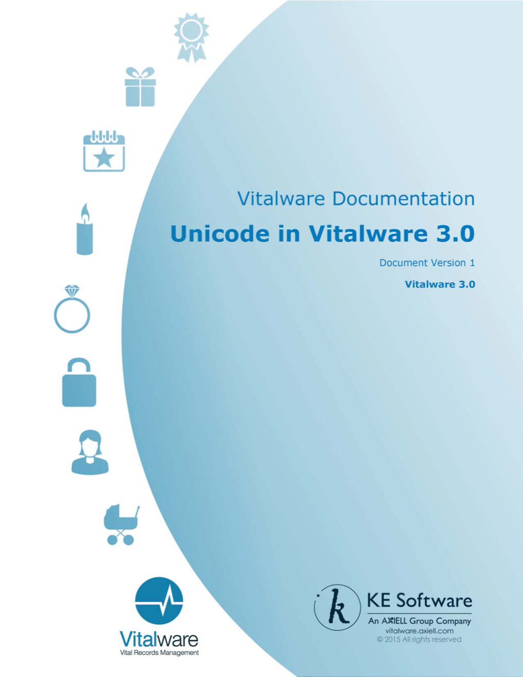Unicode in Vitalware 3.0