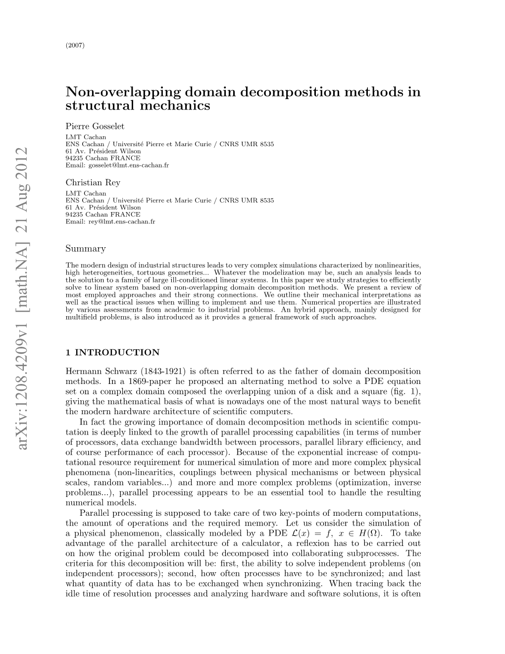 Non-Overlapping Domain Decomposition Methods in Structural Mechanics 3 Been Extensively Studied