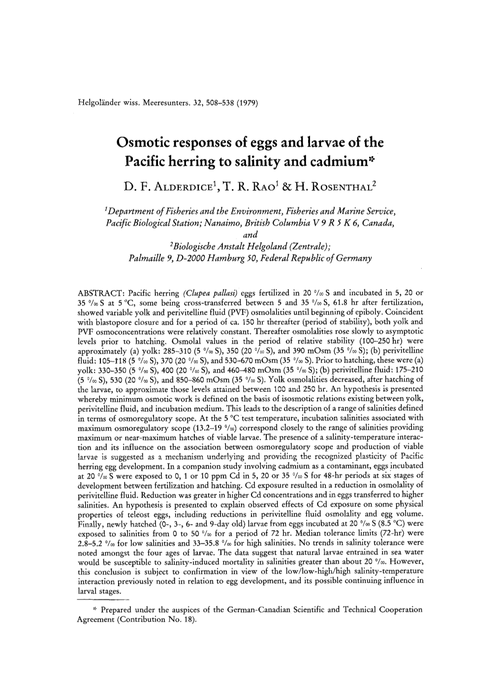 Osmotic Responses of Eggs and Larvae of the Pacific Herring to Salinity and Cadmium*