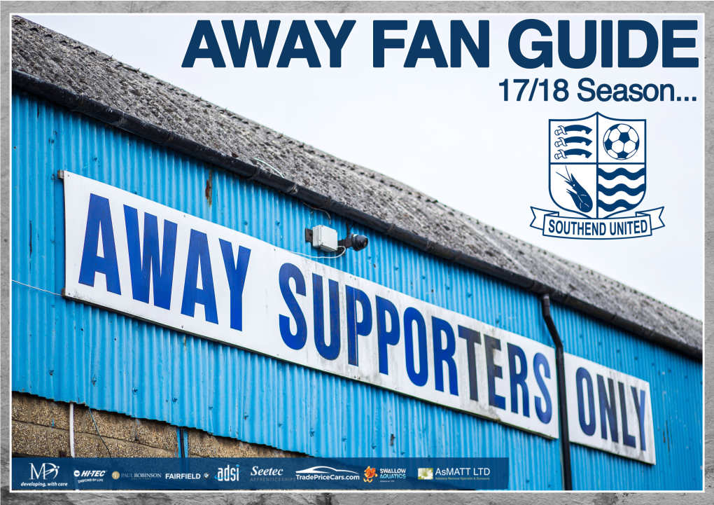 AWAY FAN GUIDE a Warm Welcome