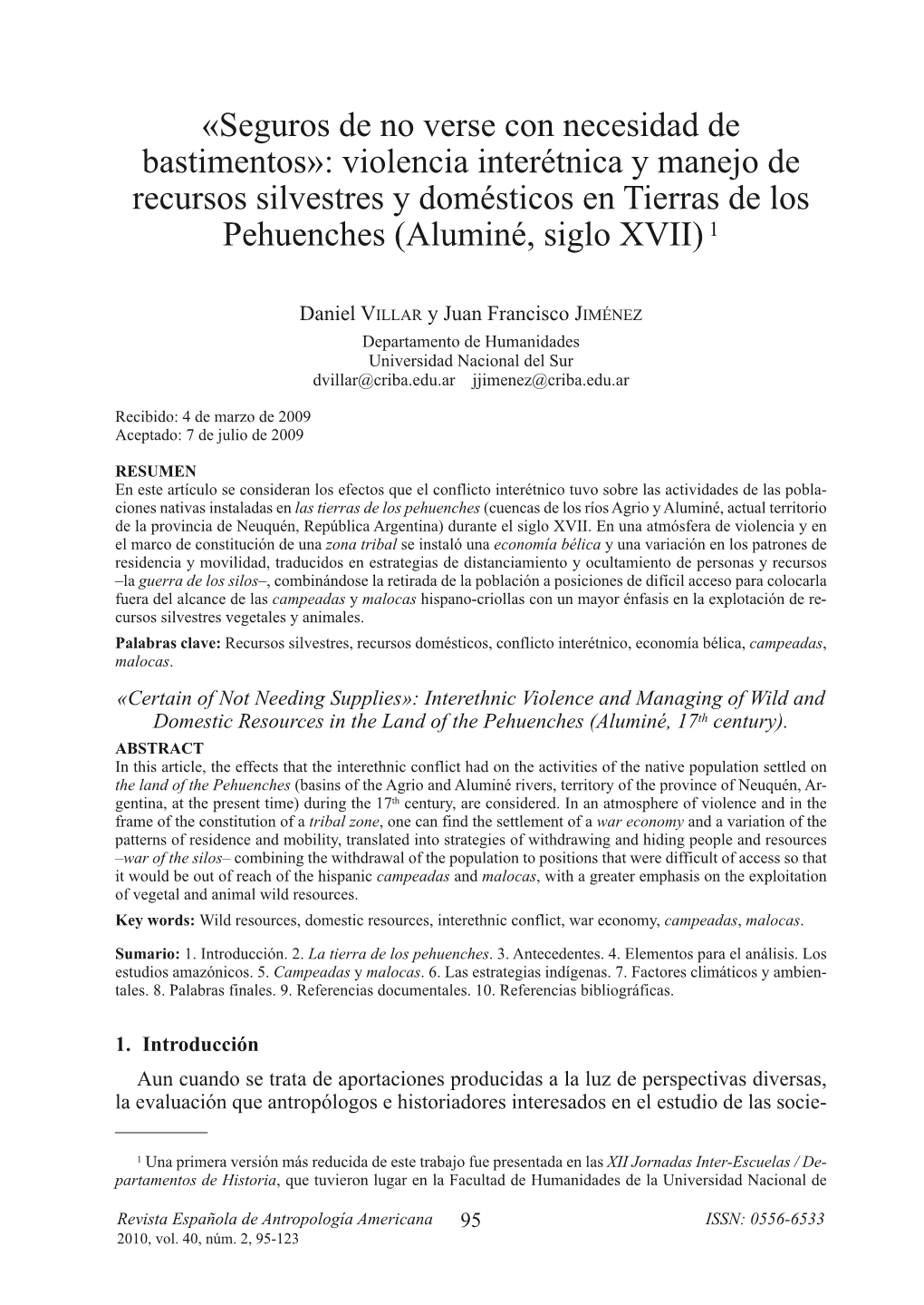 Violencia Interétnica Y Manejo De Recursos Silvestres Y Domésticos En Tierras De Los Pehuenches (Aluminé, Siglo XVII) 1