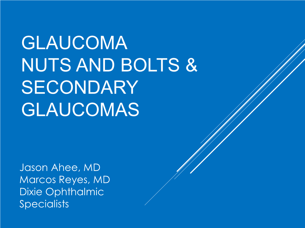 Glaucoma Pearls  Surgery Videos  Medical Management