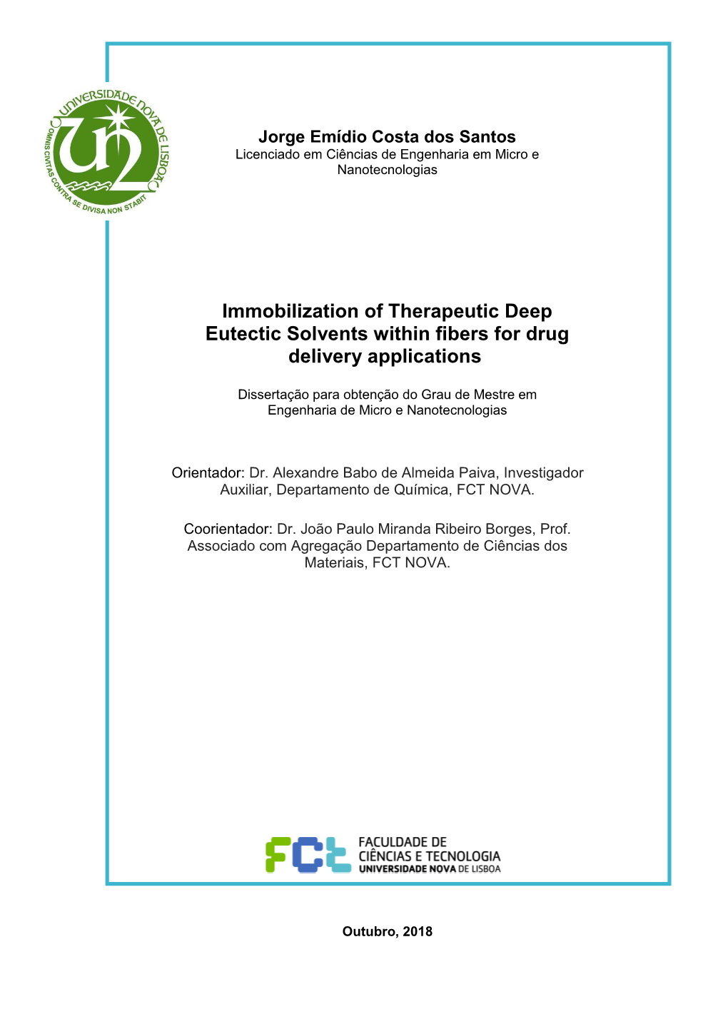 Immobilization of Therapeutic Deep Eutectic Solvents Within Fibers for Drug Delivery Applications