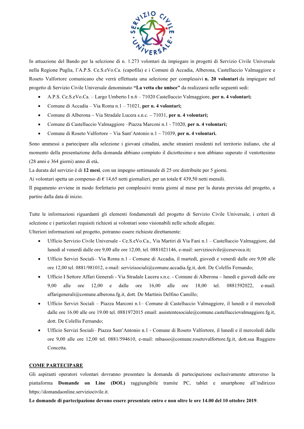 In Attuazione Del Bando Per La Selezione Di N. 1.273 Volontari Da Impiegare in Progetti Di Servizio Civile Universale Nella Regione Puglia, L’A.P.S