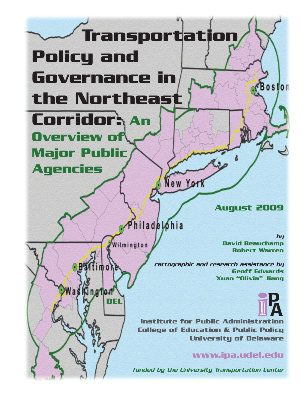 Transportation Policy and Governance in the Northeast Corridor: an Overview of Major Public Agencies