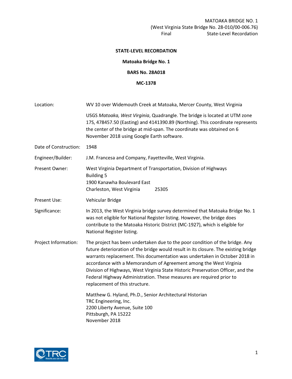 MATOAKA BRIDGE NO. 1 (West Virginia State Bridge No. 28-010/00-006.76) Final State-Level Recordation